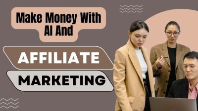 Make Money with Affiliate Marketing